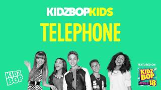 KIDZ BOP Kids  Telephone KIDZ BOP 18 [upl. by Bonaparte498]