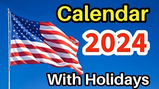 2024 Calendar with Holidays  Calendar 2024  US Calendar 2024  United States 2024 Calendar  2024 [upl. by Jr]