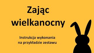 Jak uszyć zająca wielkanocnego [upl. by Kragh]