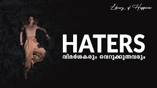 Haters amp Critics  The Psychology of haters amp how to deal with hatred  ആദി [upl. by Nyrhtakyram]