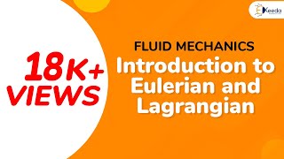 Eulerian and Lagrangian Approach of Fluid Kinematics  Fluid Kinematics  Fluid Mechanics 1 [upl. by Airetal]