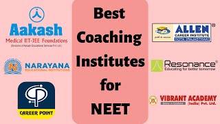 Top 10 Best Coaching Institutes for NEET Exam in India  Best Institutes for Medical Entrance Exams [upl. by Ecyned528]