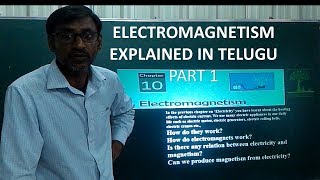 CLASS 10 ELECTROMAGNETISM EXPLAINED IN TELUGU [upl. by Klockau79]