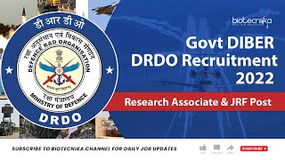 Govt DRDODIBER Biotech Microbiology amp Agriculture WalkIn Recruitment 2022 [upl. by Conte]