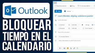 Cómo Bloquear Tiempo en el Calendario de Outlook ¡FÁCIL [upl. by Volney]