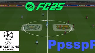 Manchester city vs FC Barcelone FC 25 PpsspP  commentaire français [upl. by Eleirbag]