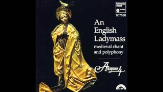 An English Ladymass  Anonymous 4 [upl. by Gnoh]