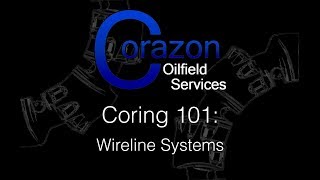 Coring 101 Episode 5 Wireline Systems [upl. by Tonkin]