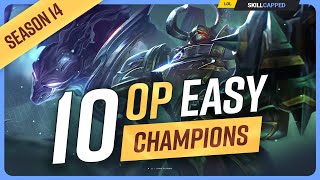 10 BEST amp EASIEST Champions For BEGINNERS in Season 14  League of Legends [upl. by Valerlan]