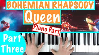 How to play BOHEMIAN RHAPSODY  Queen Part 3 Piano Chords  Accompaniment Tutorial [upl. by Anilrahc]