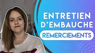 ENTRETIEN D’EMBAUCHE  MAIL DE REMERCIEMENT [upl. by Naaman589]