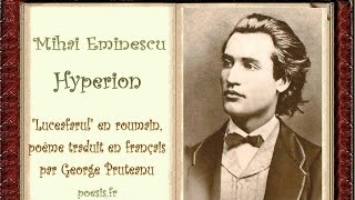 Mihai Eminescu  Hypérion Livre audio FR amp RO [upl. by Milburt773]