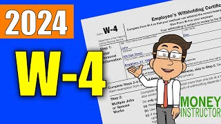 W4 Form 2024 Quick Overview  Filling out the W4 Tax Form  Money Instructor [upl. by Francie]