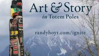 Art amp Story in Totem Poles  Ignite Dallas [upl. by Mitchael]