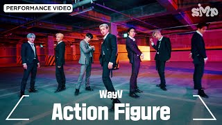 WayV 威神V Action Figure Performance Video [upl. by Prichard]