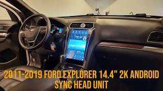 All New 20112019 Ford Explorer AuCar 2K 144quot Android Tesla Style Head SYNC Unit Install and Demo [upl. by Aridan622]