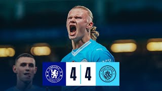 HIGHLIGHTS Chelsea 44 Man City  EPIC EIGHTGOAL THRILLER  Haaland 2 Akanji Rodri Goals [upl. by Eillat]