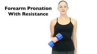 Forearm Pronation With Resistance [upl. by Nettle]