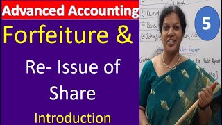 5 Forfeiture amp Re  Issue of Shares  Introduction from Advanced Accounting [upl. by Rennie]