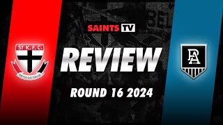 Round 16 REVIEW St Kilda v Port Adelaide  AFL 2024 [upl. by Halie]