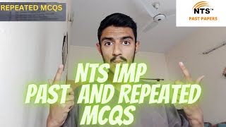 NTS NAT REPEATED MCQS 2024  How to Prepare NTS NAT test  Tips to solve Nts [upl. by Steddman]