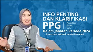 Info Penting PPG Dalam Jabatan Periode 2024 🔴Baru saja Info resmi PPG Kemdikbud [upl. by Anglim790]