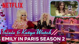 Drag Queens Trixie Mattel amp Katya React to Emily in Paris Season 2  I Like to Watch  Netflix [upl. by Marsiella]