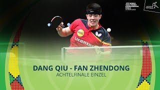 Dang Qiu  Fan Zhendong I Achtelfinale Einzel I WM 2023 in Durban [upl. by Ahsenauq]