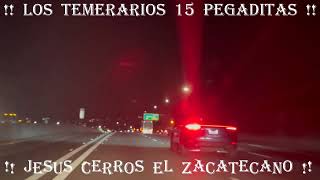 LOS TEMERARIOS  15 PEGADITAS [upl. by Herwig656]