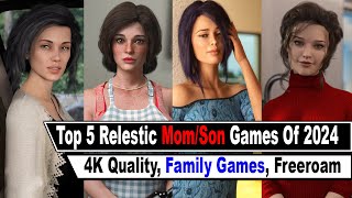 Top 5 Realistic MOMSON Games For Pc amp Android 4K Quality Adult Games Of 2024 [upl. by Blas83]