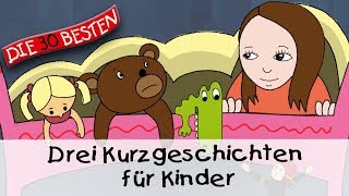 🥱 Drei Kurzgeschichten für Kinder 12 Min  Folge 8  Gute Nacht Geschichten für Kinder [upl. by Birmingham836]