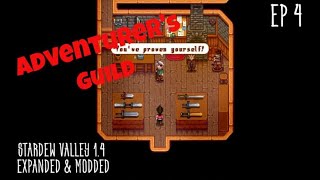 Stardew Valley 14 Expanded amp Modded Series  Adventurers Guild [upl. by Aeslehc]