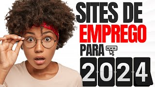 MAIS DE 7 SITES DE EMPREGO PARA 2024 [upl. by Alicsirp]