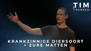 Tim Fransen  Krankzinnige diersoort  Zure matten [upl. by Ramas]