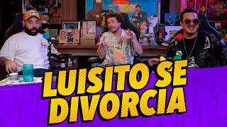 Episodio 289  Luisito se divorcia Ft luisitocomunica [upl. by Arlie263]