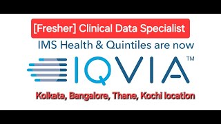 Fresher Clinical Data Specialist  New job update from Iqvia  Multiple Location [upl. by Quintie]