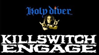 Killswitch Engage  Holy Diver Legendado BR [upl. by Milas]