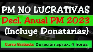 Personas Morales No Lucrativas Taller Declaración Anual 2023 [upl. by Ellehcit]