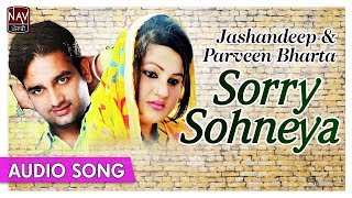 Sorry Sohneya  Jashandeep amp Parveen Bharta  Superhit Punjabi Duet Songs  Priya Audio [upl. by Halet]