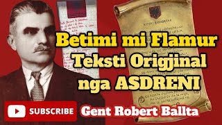 BETIMI MI FLAMUR  TEKSTI ORIGJINAL  ME MELODI  Himni Kombëtar Shqiptar ALBANIAN NATIONAL ANTHEM [upl. by Erica]