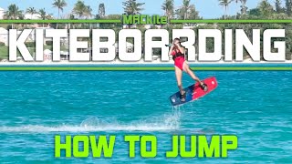 Master Kiteboarding Jumps in 5 Easy Steps [upl. by Kincaid]