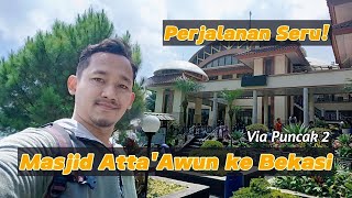 Menjelajahi Jalur Puncak 2 Update Rute dari Masjid AttaAwun Puncak 1 ke Bekasi  Motovlog  Part 2 [upl. by Aneerhs]