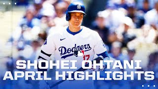 Shohei Ohtani SHOWED OUT in first month with Dodgers 7 homers 1017 OPS  大谷翔平ハイライト [upl. by Catlin180]