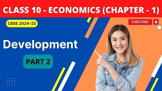 Class 10 Economics Chapter 1  Development PART2  Explanation by KV Teacher [upl. by Laamaj338]