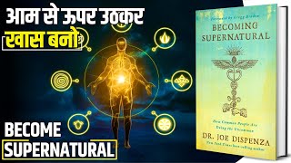 Becoming Supernatural Audiobook in Hindi  Book Summary in Hindi  Brain Book [upl. by Arrik]