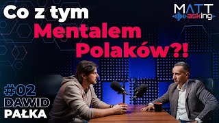 PRZEDSIĘBIORCA NIE JEST Z DEFAULTU ZŁODZIEJEM  Dawid Pałka Co z tym mentalem Polaków [upl. by Julee]