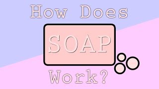 How Does Soap Work [upl. by Heti284]