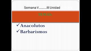 Anacolutos y barbarismosLiteratura 11vo [upl. by Cargian]