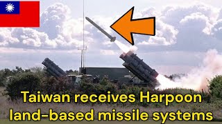 Taiwan receives Harpoon land based missile systems [upl. by Griffis]