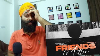 REACTION on Friends Matter Official Video Davi Singh  The Landers [upl. by Ainola]